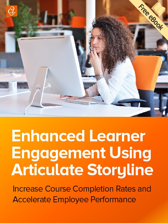 8 Efficient Ways To Improve Learner Engagement In eLearning Using Articulate Storyline