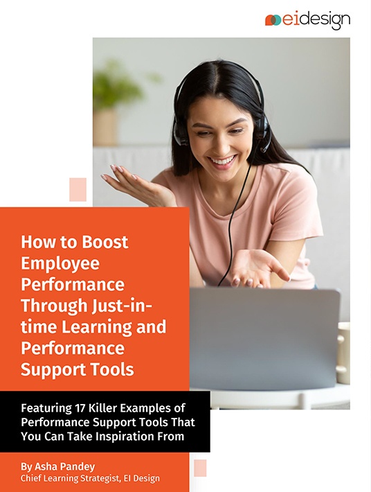 How To Boost Employee Performance Through Just-In-Time Learning And Performance Support Tools