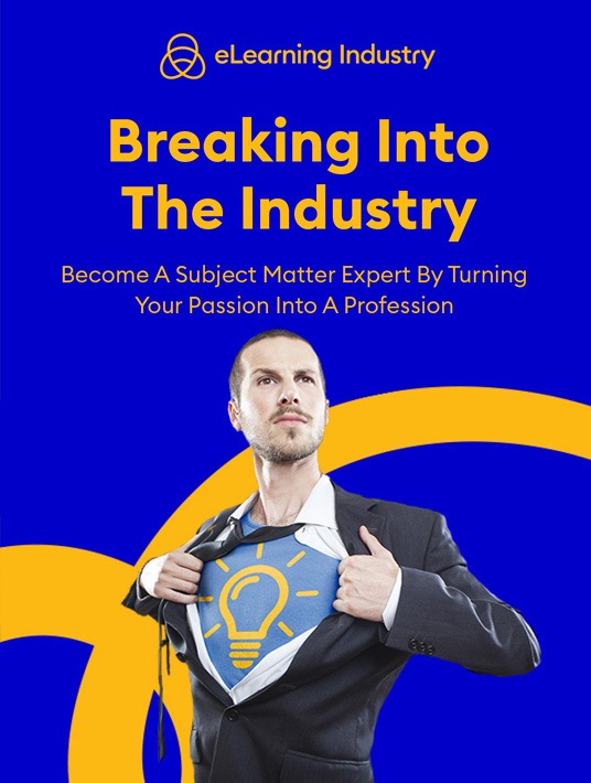 Breaking Into The Industry: Become A Subject Matter Expert By Turning Your Passion Into A Profession