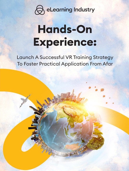 Hands-On Experience: Launch A Successful VR Training Strategy To Foster Practical Application From Afar