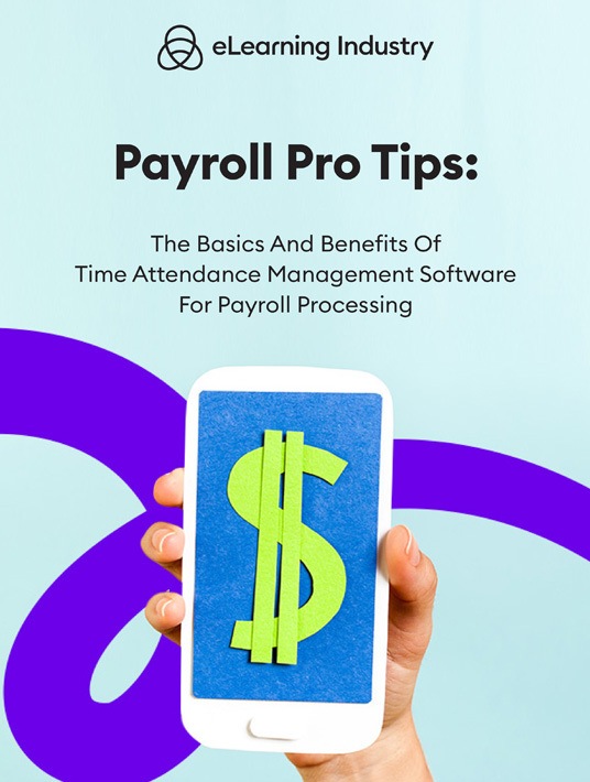 Payroll Pro Tips: The Basics And Benefits Of Time Attendance Management Software For Payroll Processing