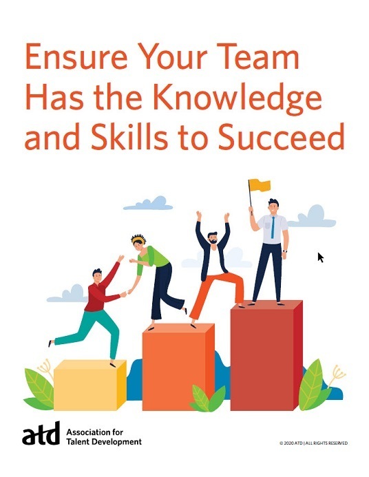 Ensure Your Team Has The Knowledge And Skills To Succeed