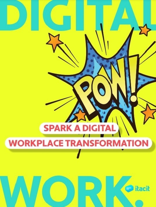 Spark A Digital Workplace Transformation