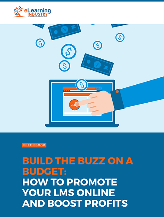 Build The Buzz On A Budget: How To Promote Your LMS Online And Boost Profits