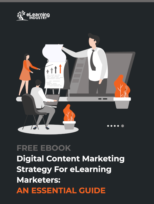 Digital Content Marketing Strategy For eLearning Marketers: An Essential Guide