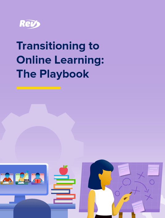 Transitioning To Effective  Online Learning: The Playbook