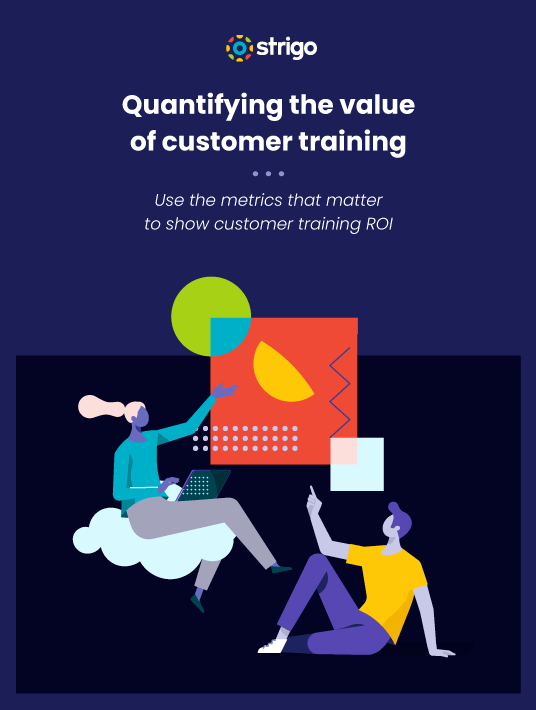 Quantifying The Value Of Customer Training
